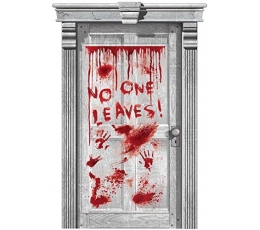 Durvju dekorācija "No one leaves" (165x85 cm)